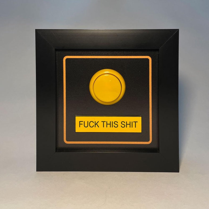 FUCK THIS SHIT