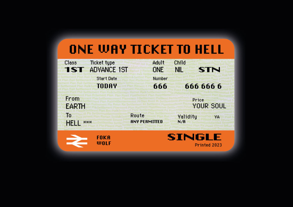 Ticket to Hell