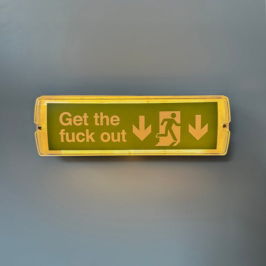 Get The Fuck Out