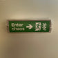 Enter Chaos