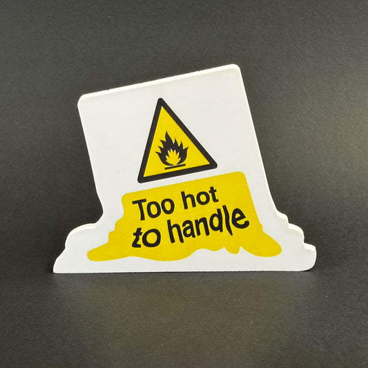 Too Hot To Handle